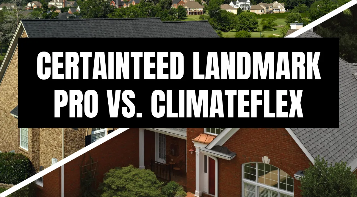 CertainTeed Landmark Pro vs ClimateFlex shingle comparison graphic showing residential rooftops in suburban neighborhood