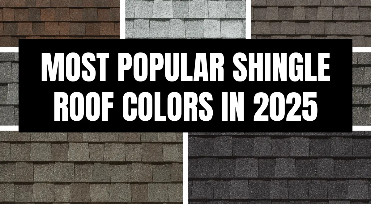 Most popular shingle roof colors in 2025 featuring brown, gray, taupe, and charcoal asphalt shingles